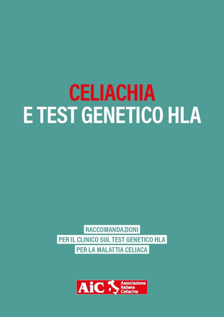 Celiachia E Test Genetico HLA - Raccomandazioni Per I Medici - AIC ...