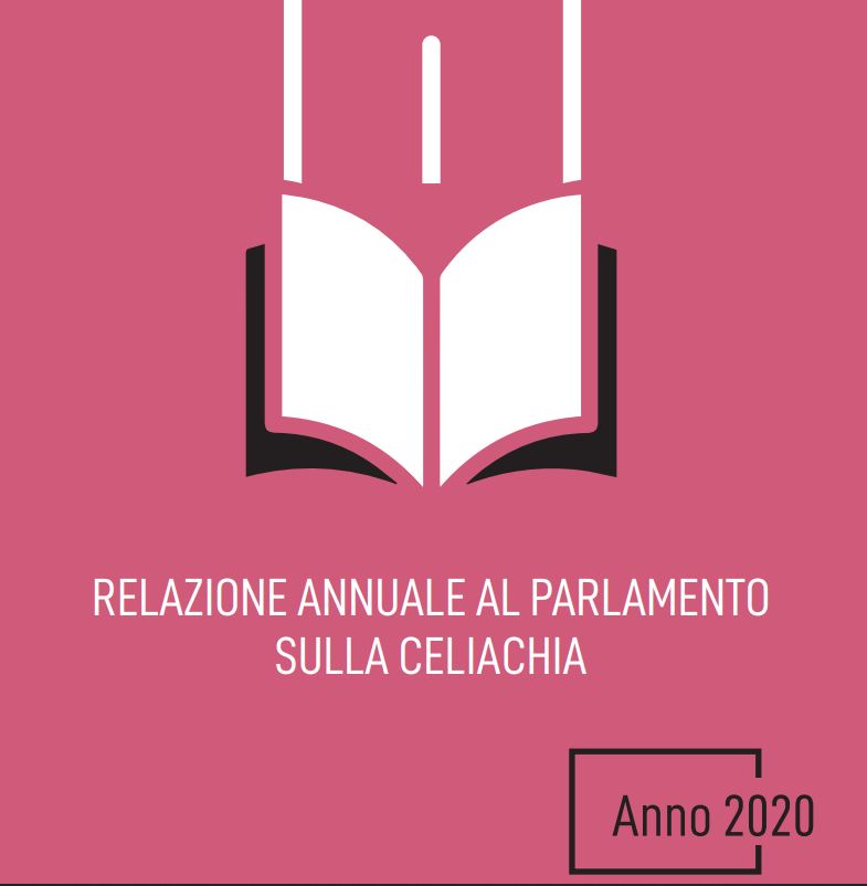 Pubblicata La Relazione Al Parlamento Sulla Celiachia 2020 - AIC ...